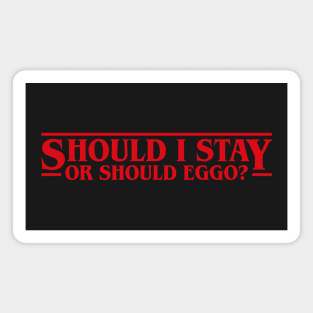 Should Eggo Eleven Pun Stranger Things Inspired Magnet